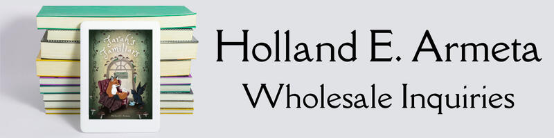 Wholesale Inquiries Holland E. Armeta Wholesale Inquiries
